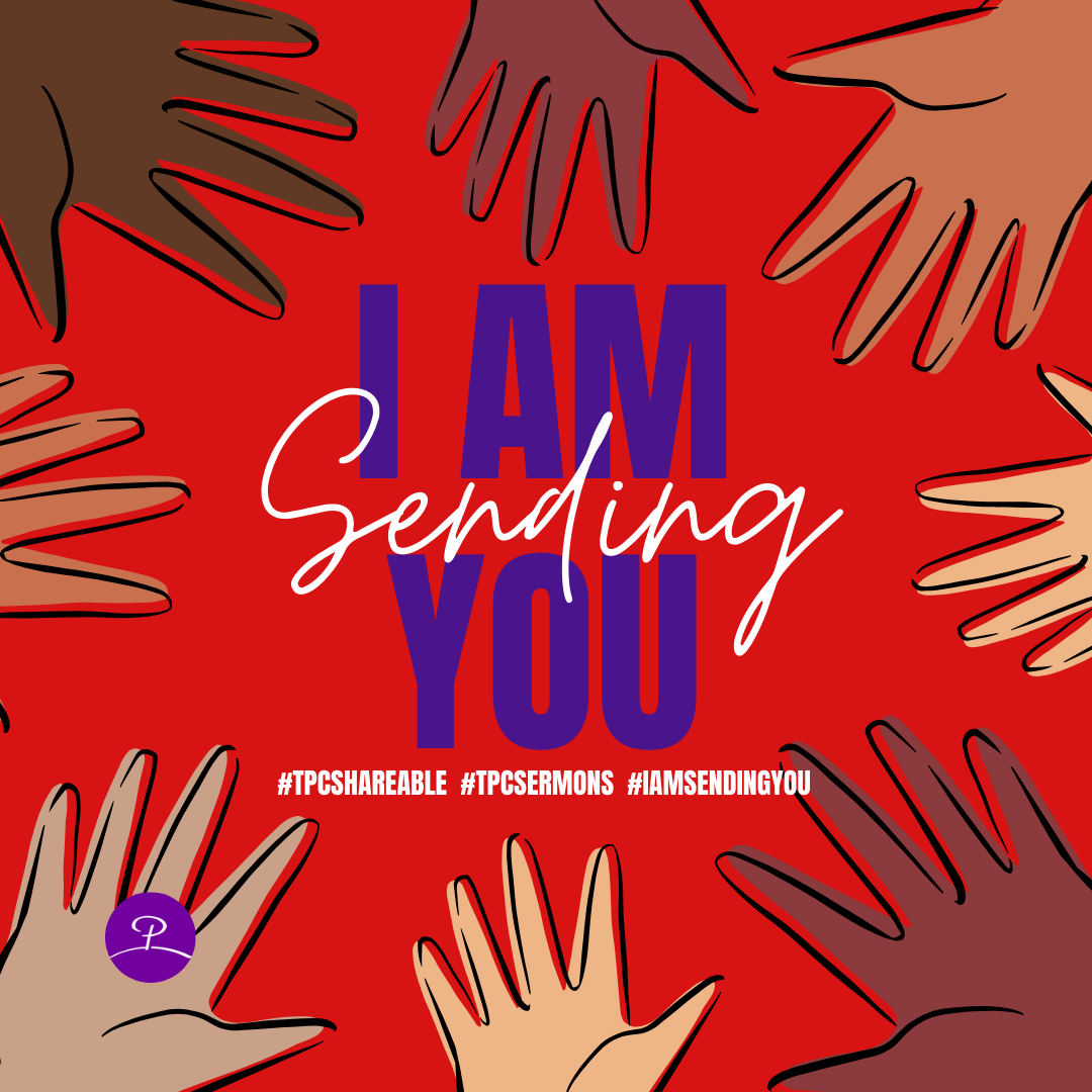 The Park Church Sermons “I Am Sending You” Shareable image