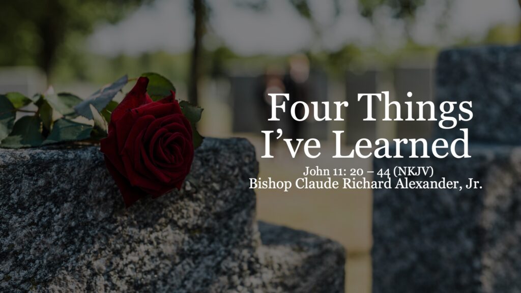 Four Things I’ve Learned